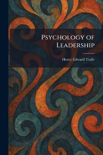 Psychology of Leadership