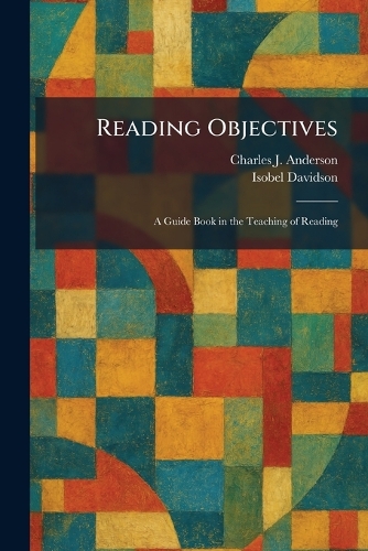 Reading Objectives