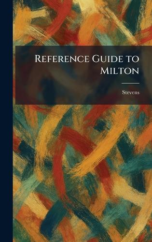 Reference Guide to Milton