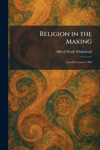 Religion in the Making