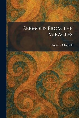 Sermons From the Miracles