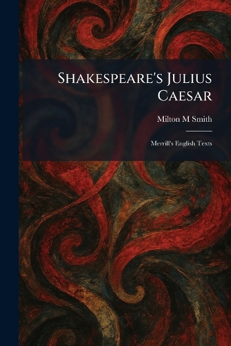 Shakespeare's Julius Caesar
