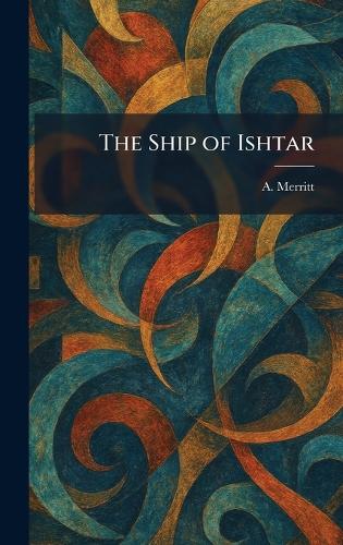 The Ship of Ishtar