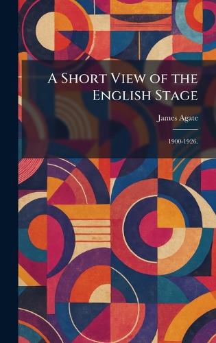 A Short View of the English Stage