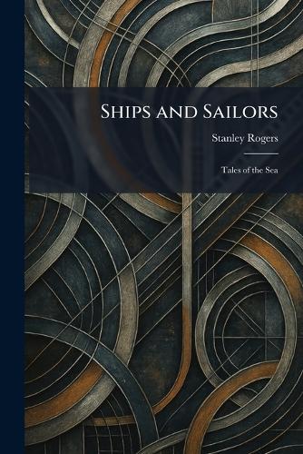 Ships and Sailors