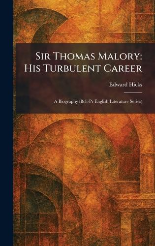 Sir Thomas Malory