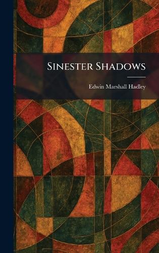 Sinester Shadows