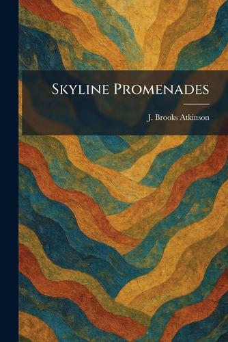 Skyline Promenades
