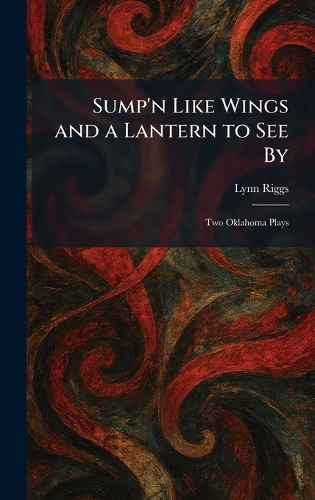 Sump'n Like Wings and a Lantern to See By
