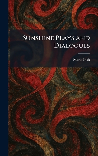 Sunshine Plays and Dialogues