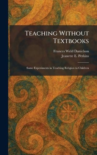 Teaching Without Textbooks