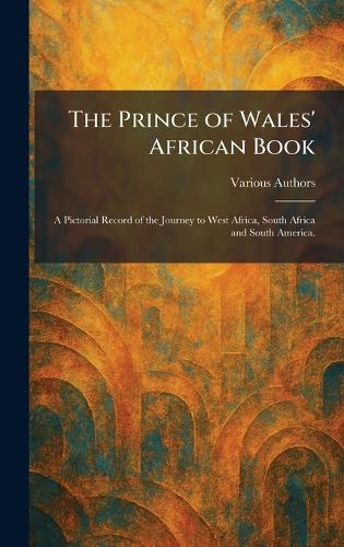The Prince of Wales' African Book
