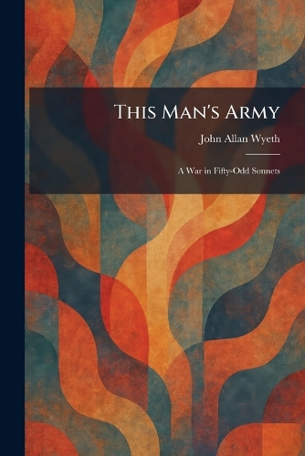 This Man's Army