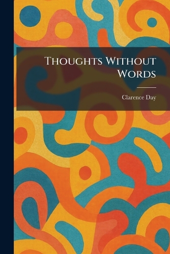Thoughts Without Words