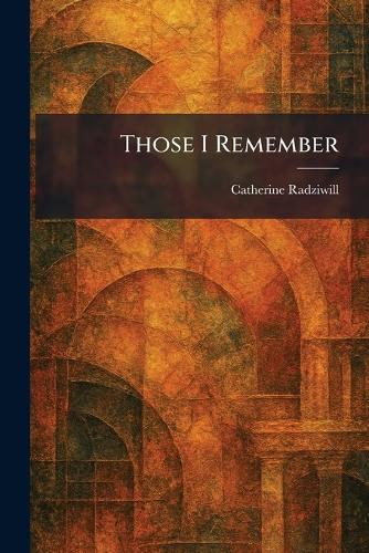 Those I Remember