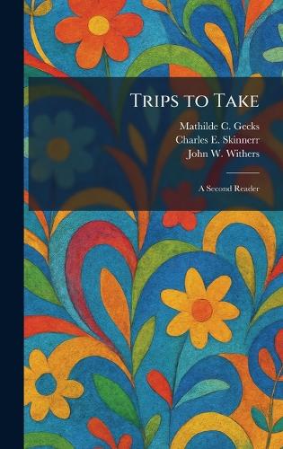 Trips to Take
