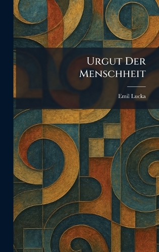 Urgut Der Menschheit