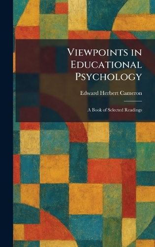 Viewpoints in Educational Psychology