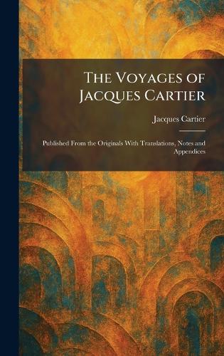 The Voyages of Jacques Cartier