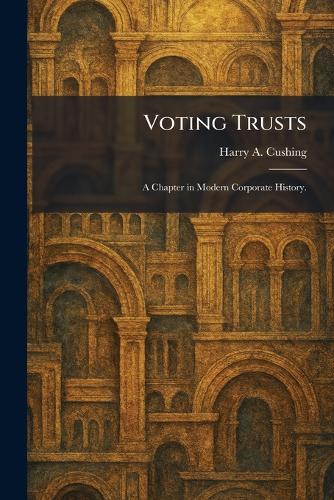 Voting Trusts