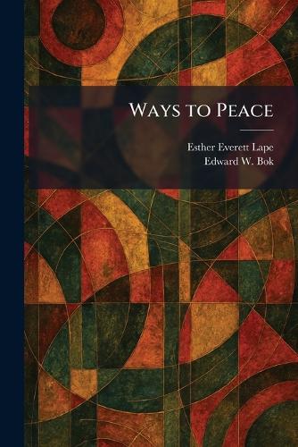 Ways to Peace
