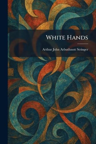 White Hands