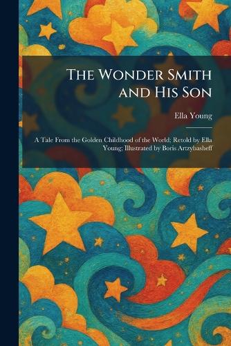 The Wonder Smith and His Son