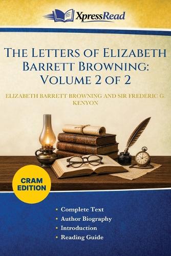 The Letters of Elizabeth Barrett Browning