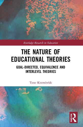 The Nature of Educational Theories