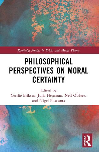 Philosophical Perspectives on Moral Certainty