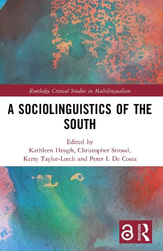 A Sociolinguistics of the South