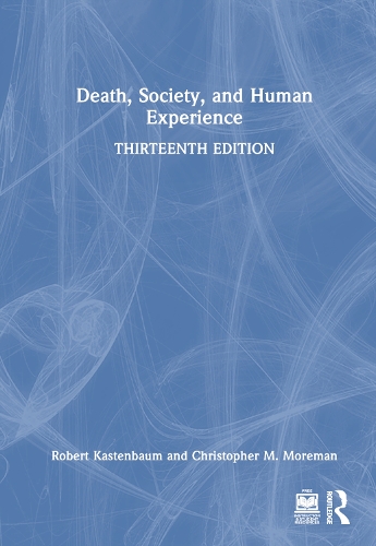 Death, Society, and Human Experience
