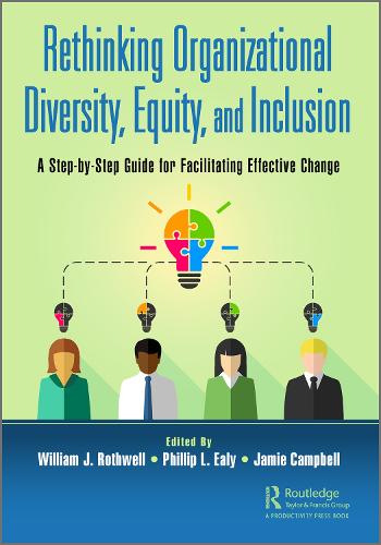 Rethinking Organizational Diversity, Equity, and Inclusion