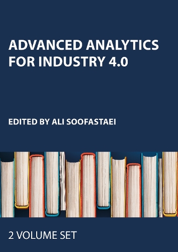 Advanced Analytics for Industry 4.0, Two Volume Set