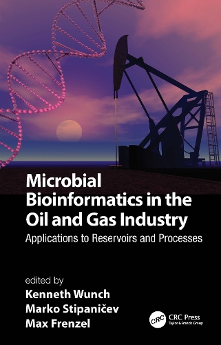 Microbial Bioinformatics in the Oil and Gas Industry