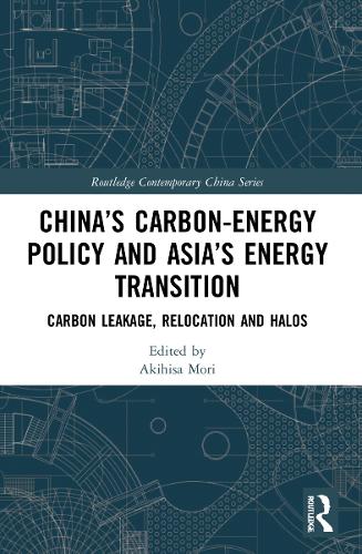 China’s Carbon-Energy Policy and Asia’s Energy Transition