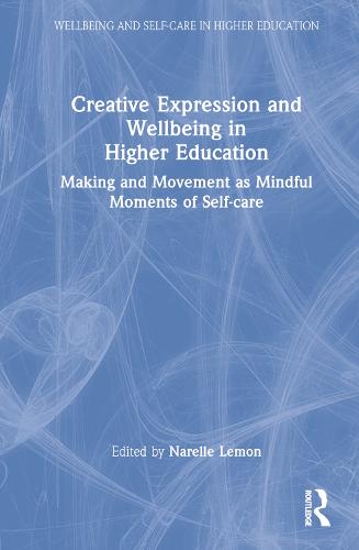 Creative Expression and Wellbeing in Higher Education
