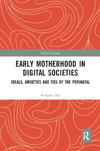 Early Motherhood in Digital Societies