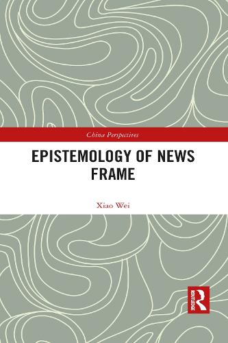 Epistemology of News Frame