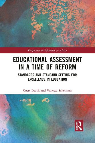 Educational Assessment in a Time of Reform