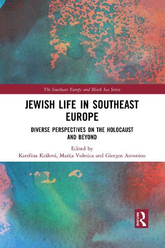Jewish Life in Southeast Europe
