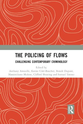 The Policing of Flows