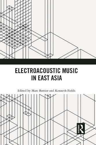 Electroacoustic Music in East Asia