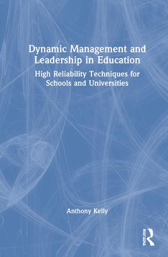 Dynamic Management and Leadership in Education