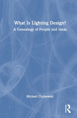 What Is Lighting Design?