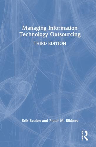 Managing Information Technology Outsourcing