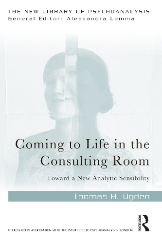 Coming to Life in the Consulting Room