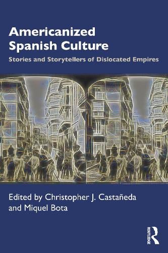 Americanized Spanish Culture