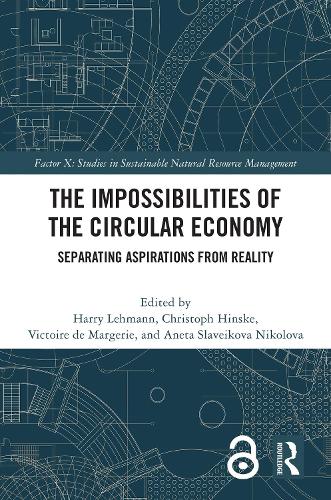 The Impossibilities of the Circular Economy