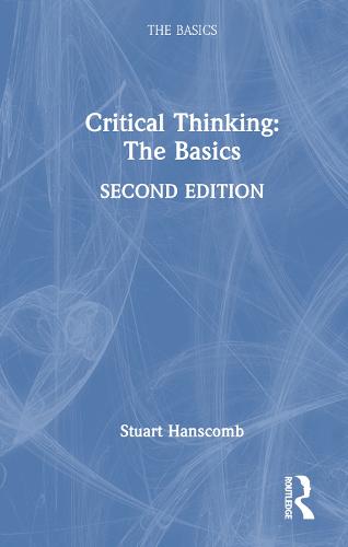 Critical Thinking: The Basics